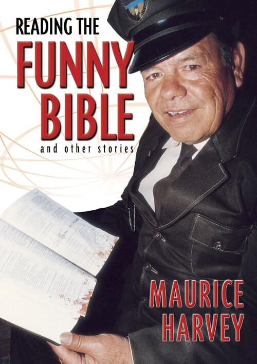 Reading the Funny Bible: And Other Stories