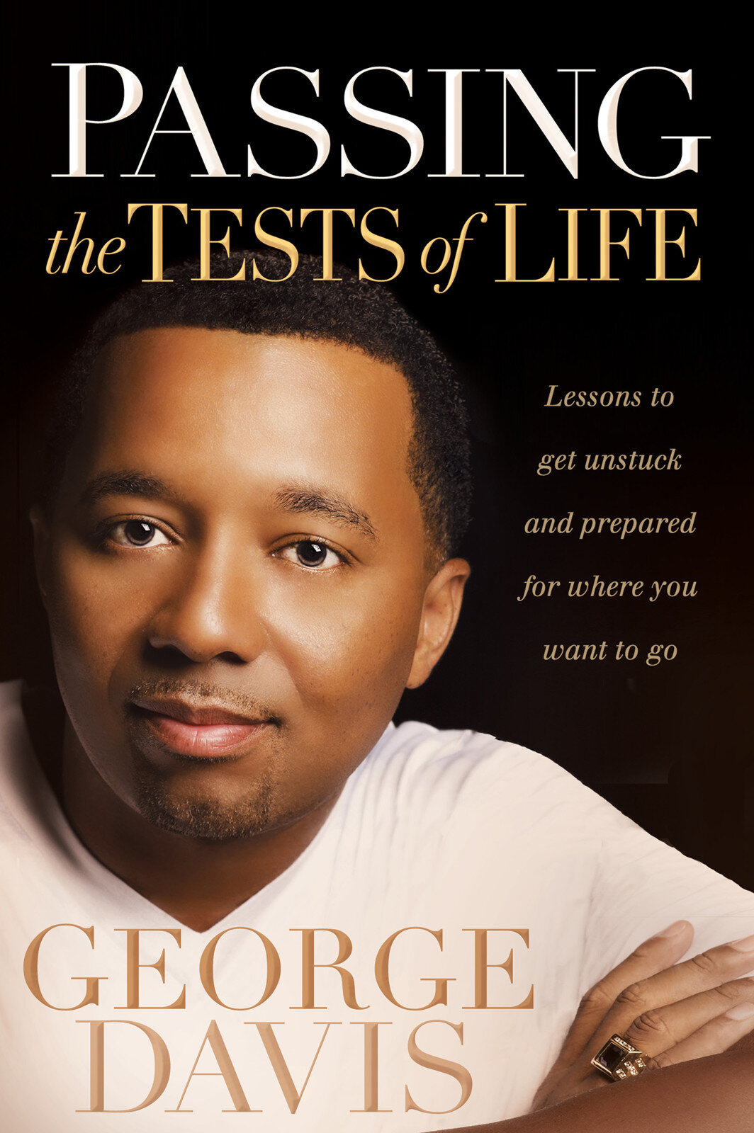 passing-the-tests-of-life-lessons-to-get-unstuck-and-prepared-for