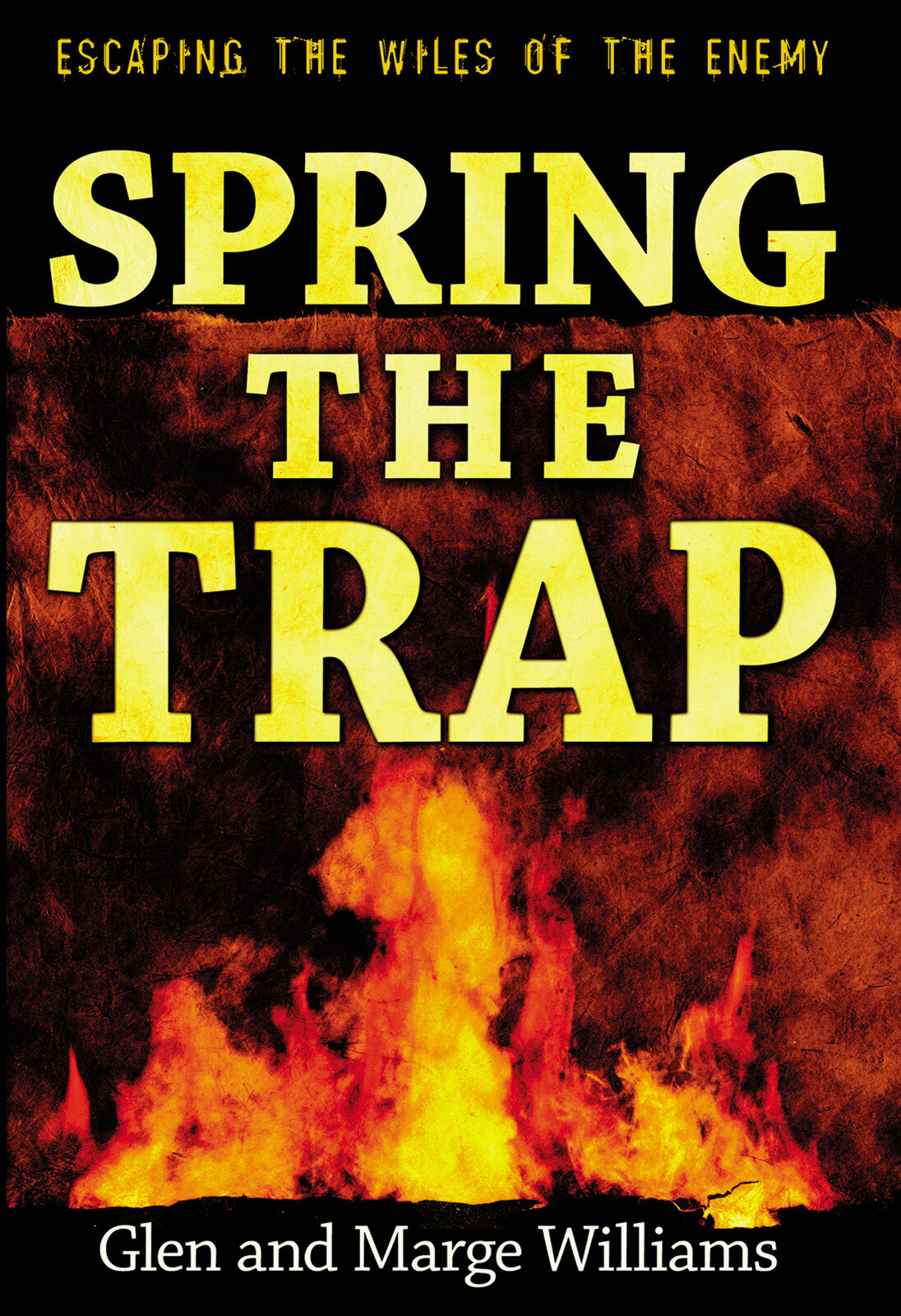 Spring the Trap: Escaping the Wiles of the Enemy | Logos Bible Software