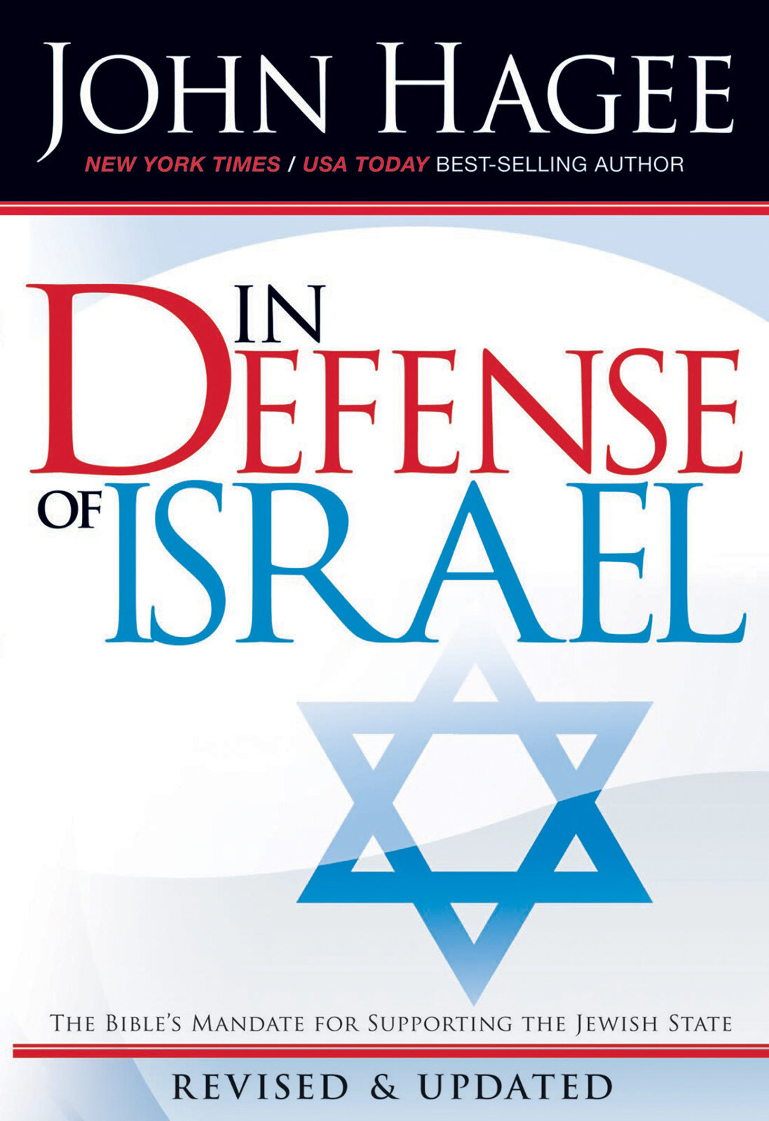 In Defense of Israel, Revised: The Bible's Mandate for Supporting the Jewish State