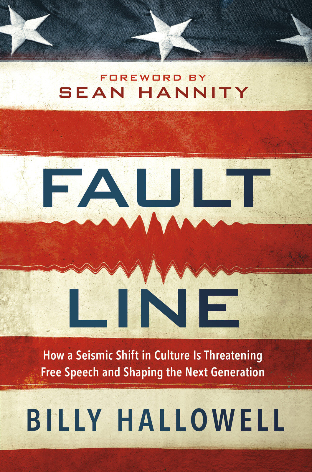 Fault Line: How a Seismic Shift in Culture Is Threatening Free Speech and Shaping the Next Generation
