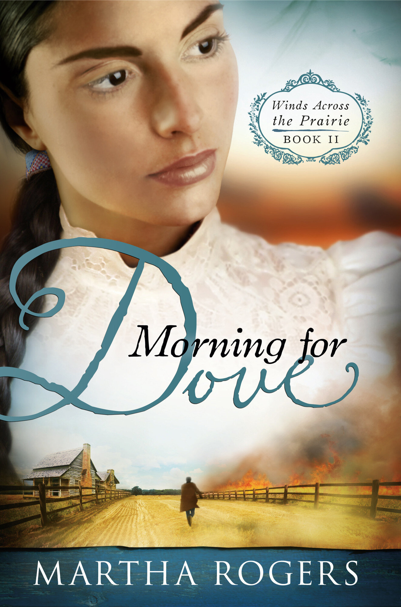 Morning for Dove: Winds Across the Prairie, Book Two