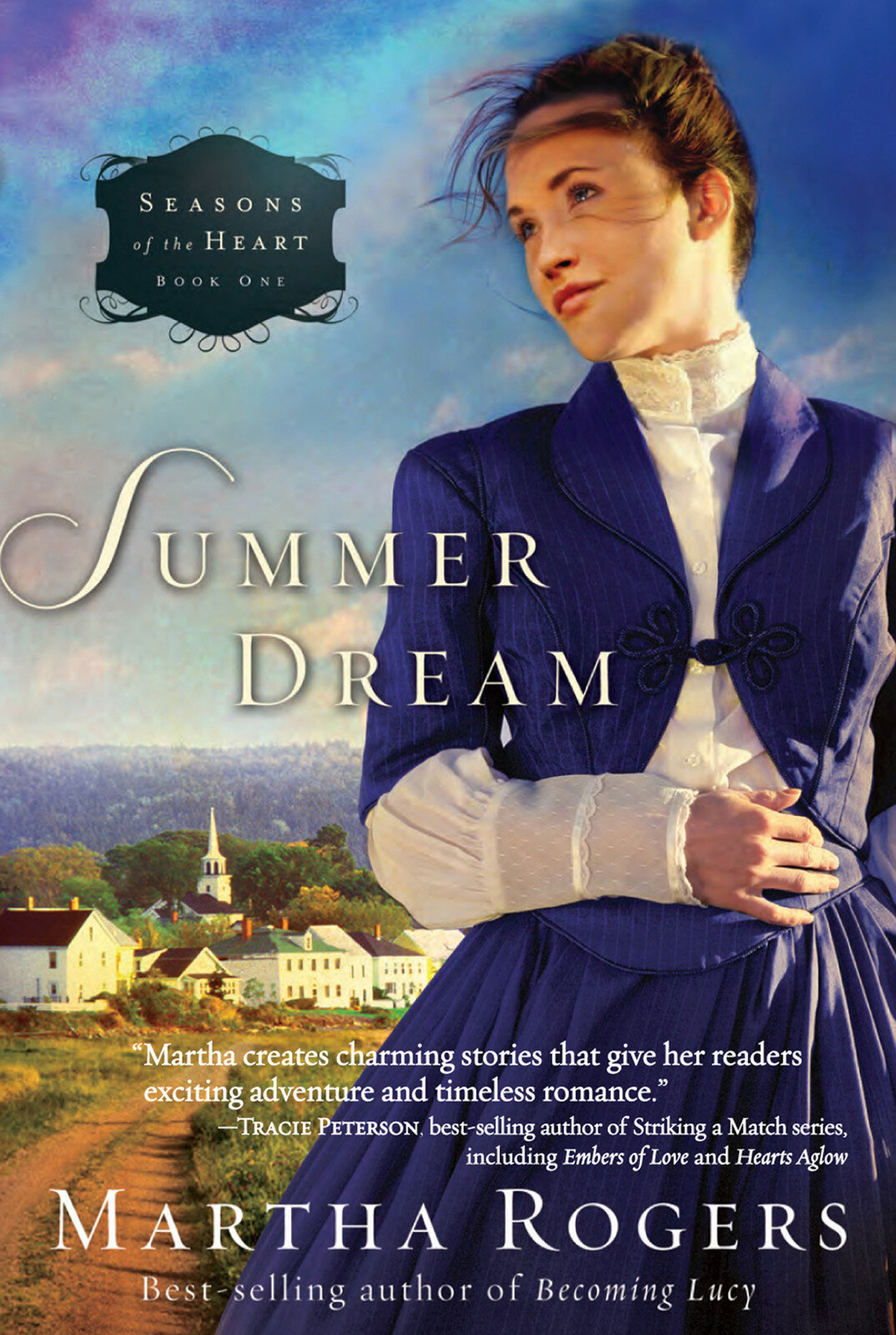Summer Dream: Seasons of the Heart