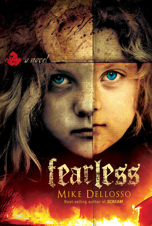 Fearless: A Novel