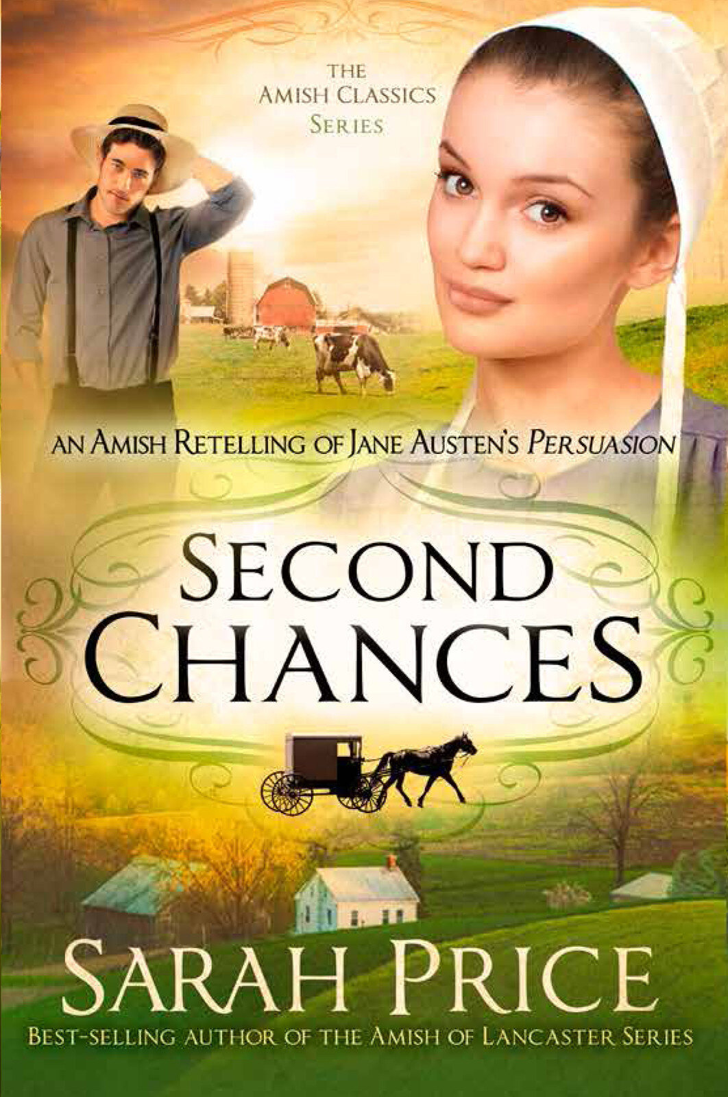 Second Chances: An Amish Retelling of Jane Austen's Persuasion