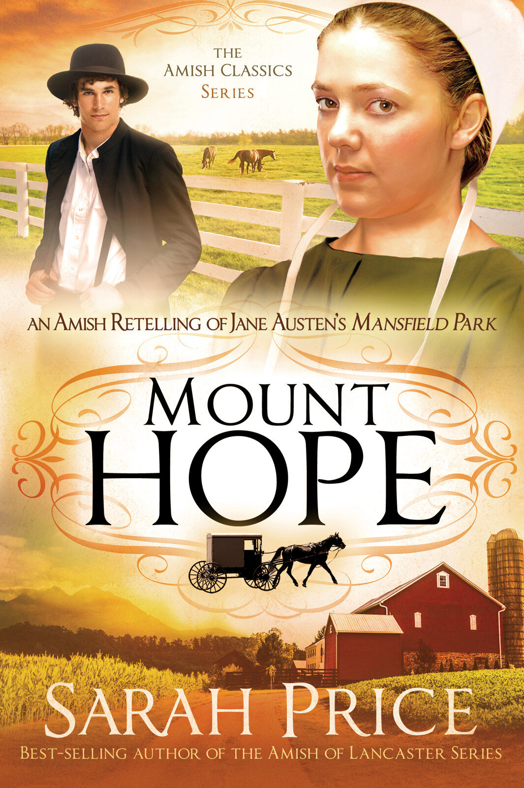 Mount Hope: An Amish Retelling of Jane Austen's Mansfield Park