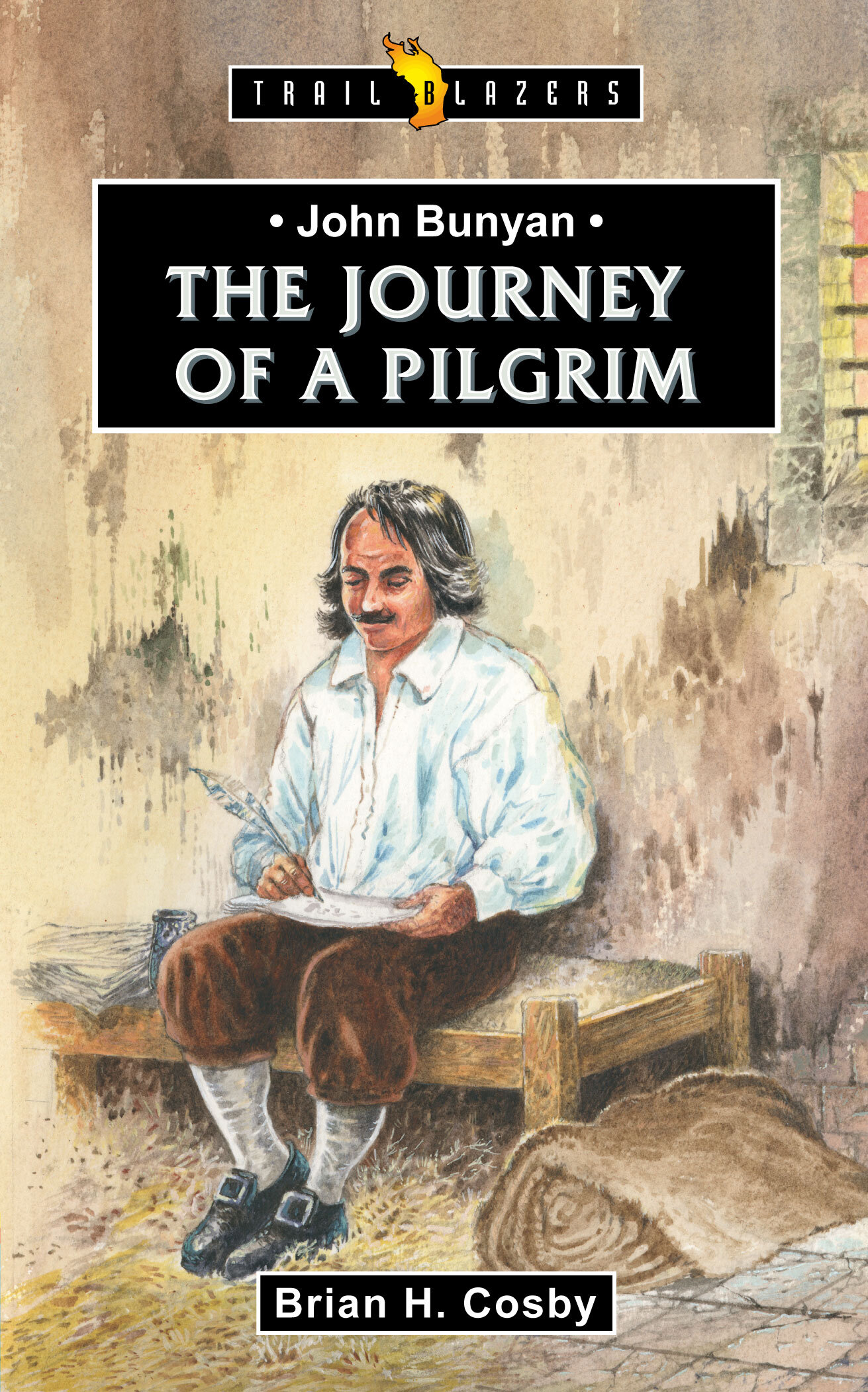 John Bunyan; Journey Of A Pilgrim