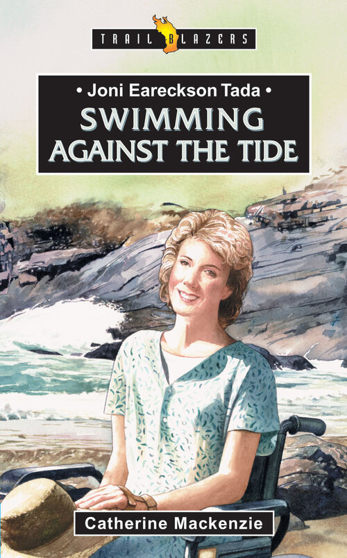 Joni Eareckson Tada; Swimming Against Th