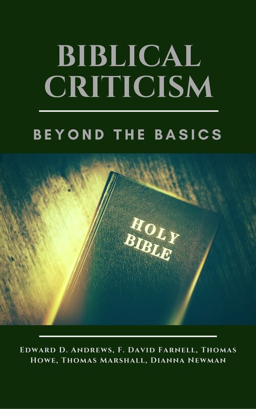 Biblical Criticism: Beyond the Basics