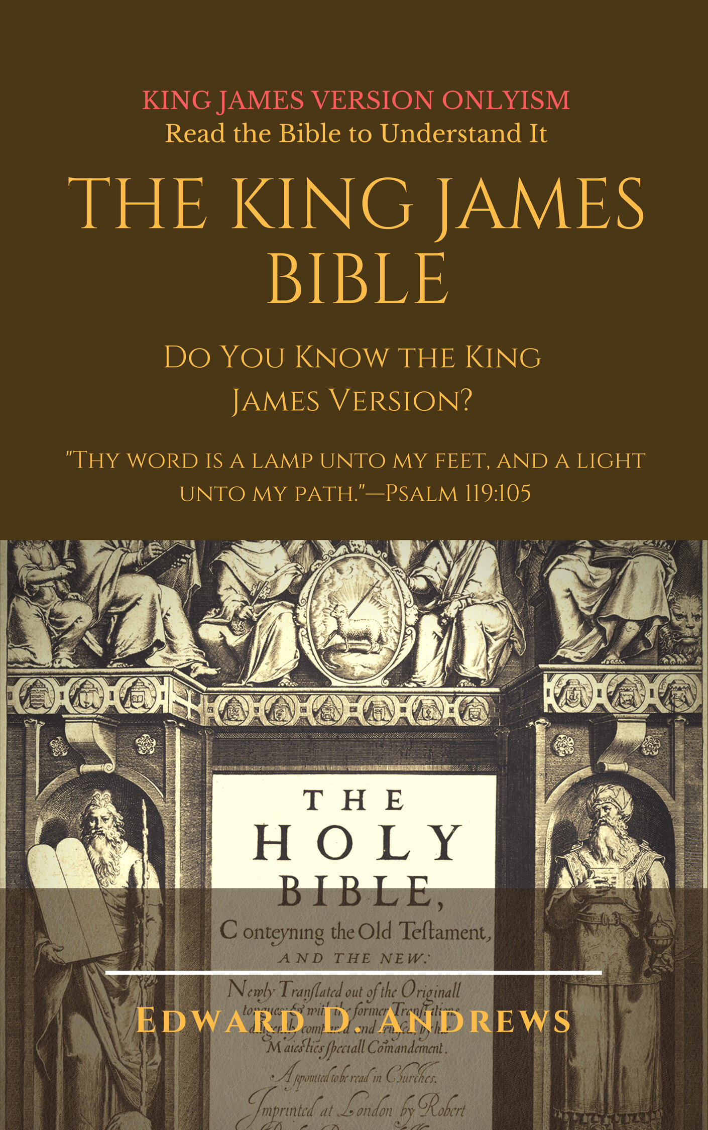 THE KING JAMES BIBLE: Do You Know the King James Version?
