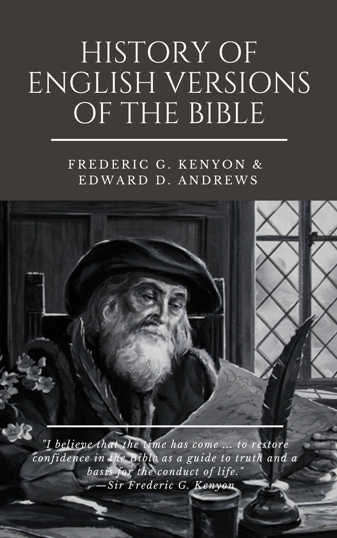 HISTORY OF ENGLISH VERSIONS OF THE BIBLE