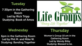 Life Groups T,W,T