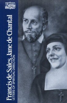 Francis de Sales, Jane de Chantal: Letters of Spiritual Devotion