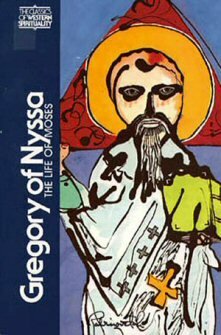 Gregory of Nyssa: The Life of Moses