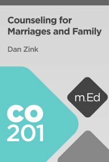 Mobile Ed: CO201 Counseling for Marriages and Family (5 hour course)