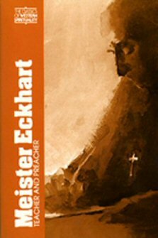 Meister Eckhart: Teacher and Preacher