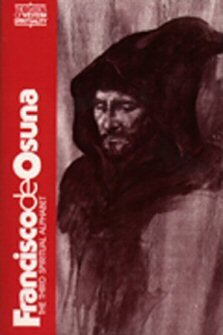 Francisco de Osuna: The Third Spiritual Alphabet