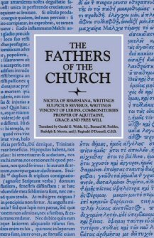 Writings; Commonitories; Grace and Free Will