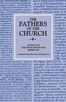 Lactantius: The Divine Institutes, Books I–VII