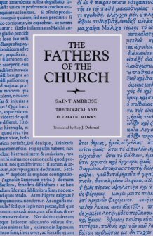 Saint Ambrose: Theological and Dogmatic Works