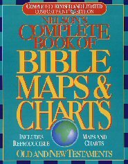 Nelson's Complete Book of Bible Maps and Charts Revised