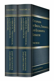 Cyclopaedia of Biblical, Theological, and Ecclesiastical Literature: Supplement, vols. 1 & 2
