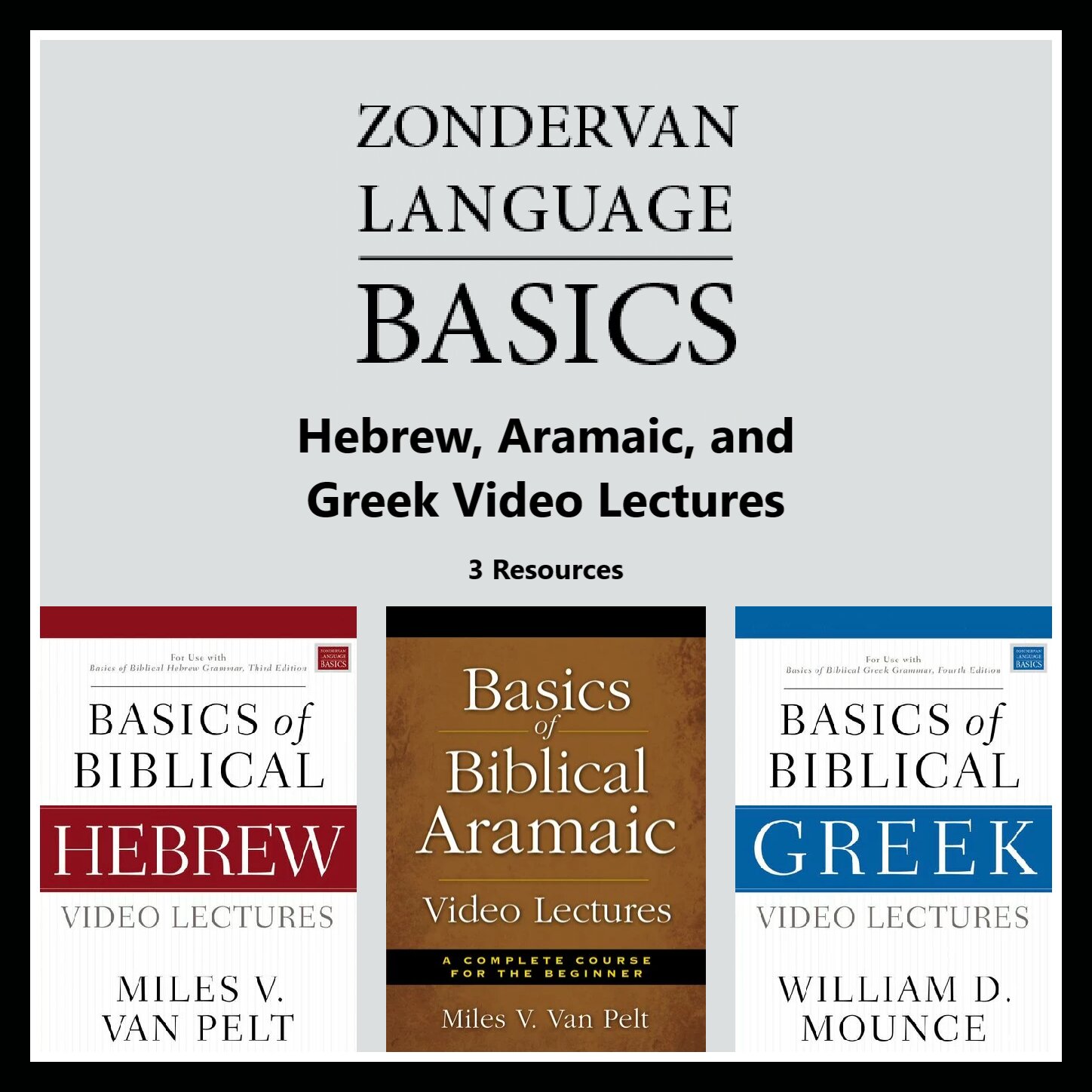 Zondervan Language Basics Video Course Pack: Hebrew, Aramaic, and Greek (3 Resources)