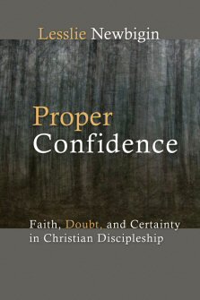 Proper Confidence: Faith, Doubt, and Certainty in Christian Discipleship