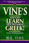 Vine's You Can Learn New Testament Greek!