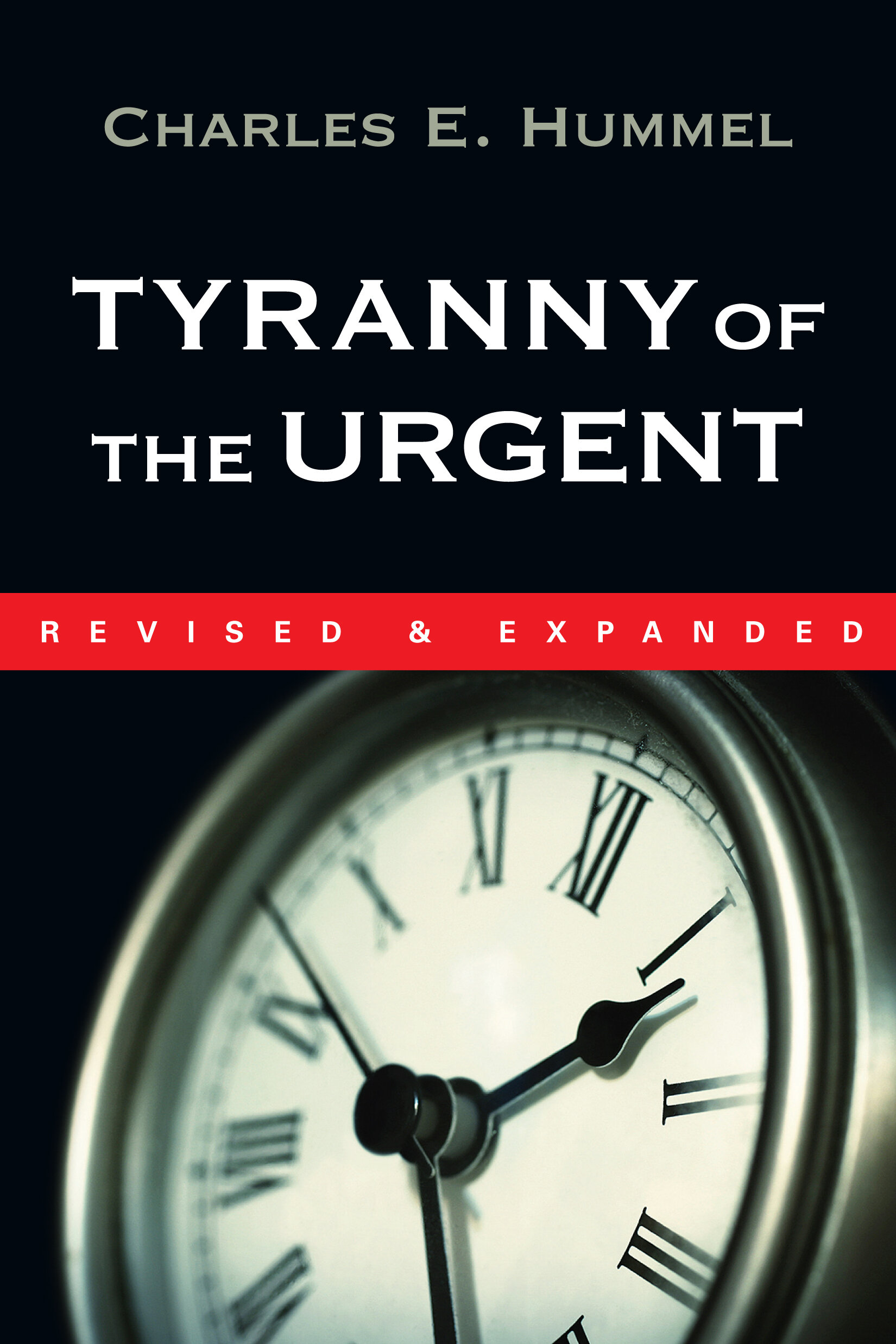 Tyranny of the Urgent: IVP Booklets