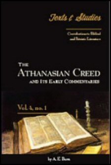 The Athanasian Creed and Its Early Commentaries