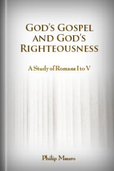God’s Gospel and God’s Righteousness: A Study of Romans 1 to 5
