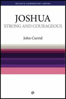 Joshua: Strong and Courageous