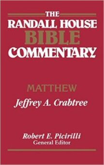 Matthew (Randall House Bible Commentary)