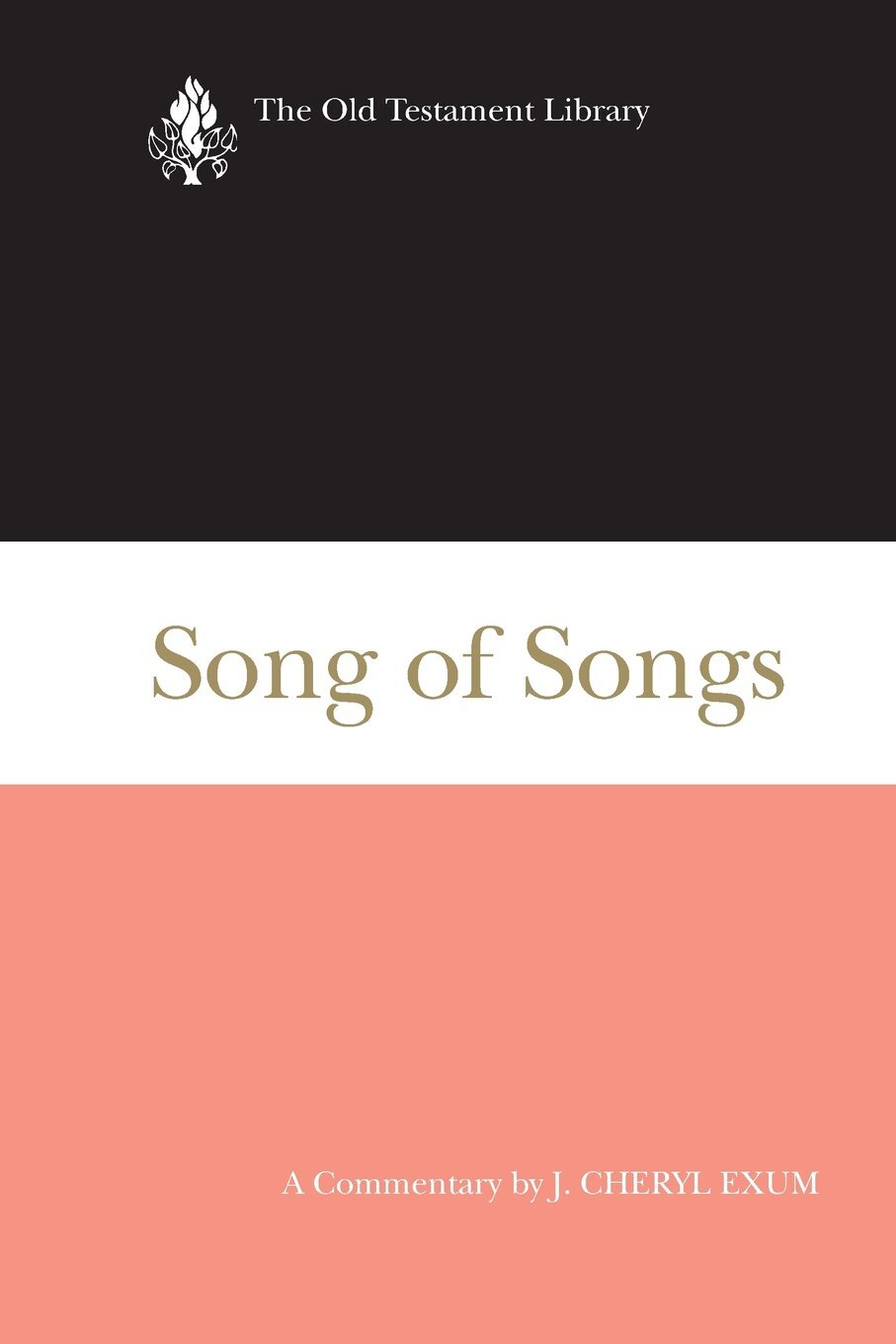 Song of Songs (The Old Testament Library | OTL)