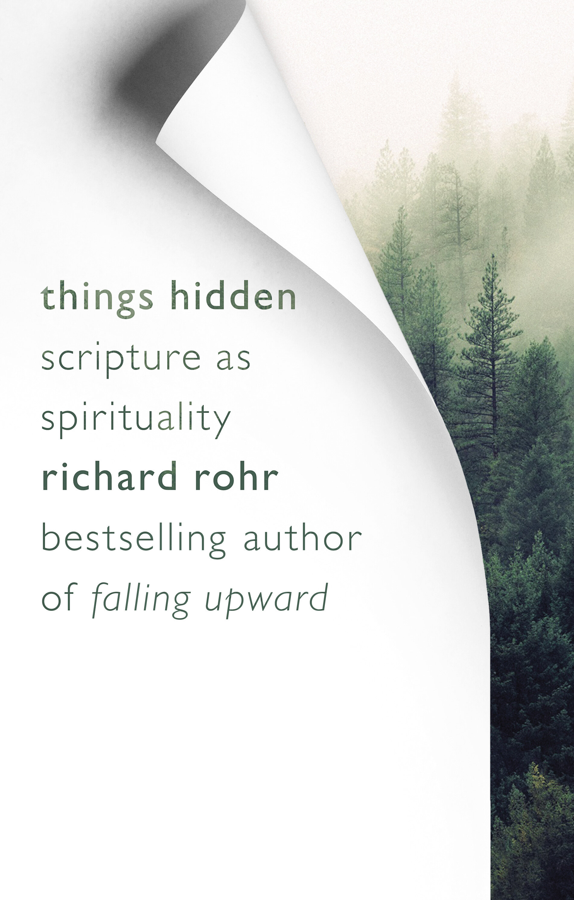 Things Hidden: Scripture as Spirituality