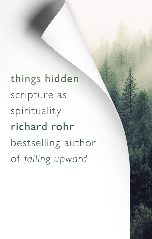 Things Hidden: Scripture as Spirituality
