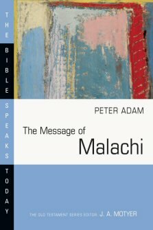 The Message of Malachi: ‘I Have Loved You,’ Says the Lord (BST)