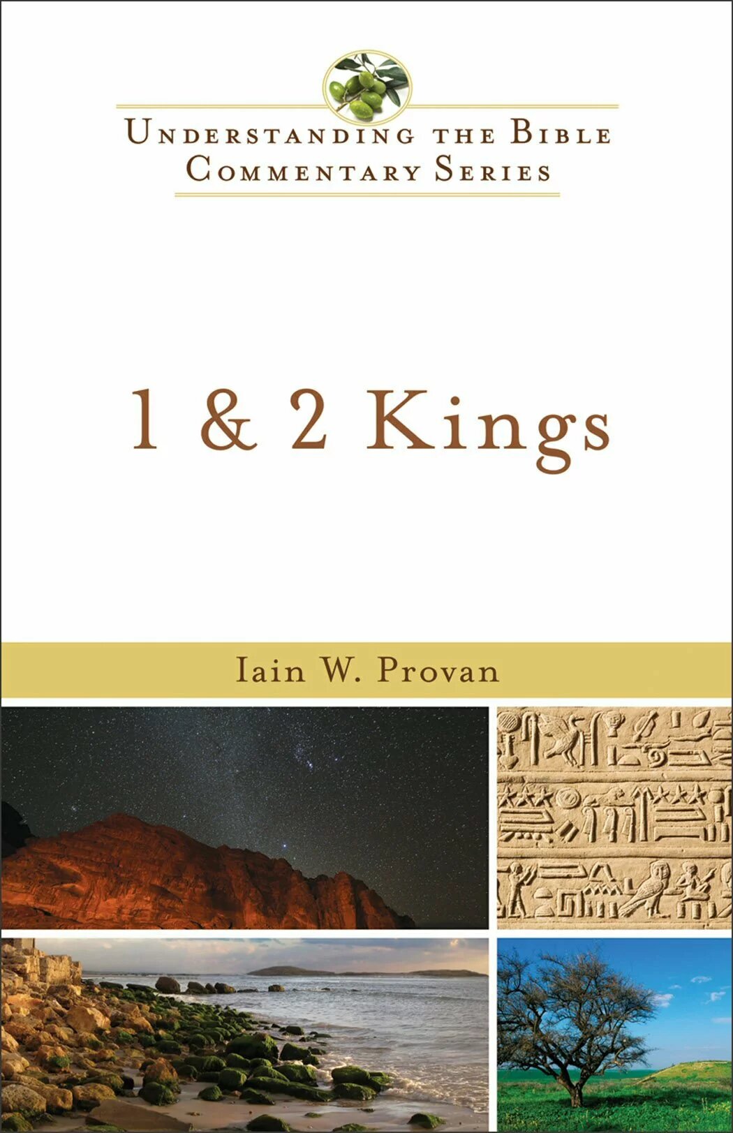 1 & 2 Kings (Understanding the Bible Commentary | UBC)