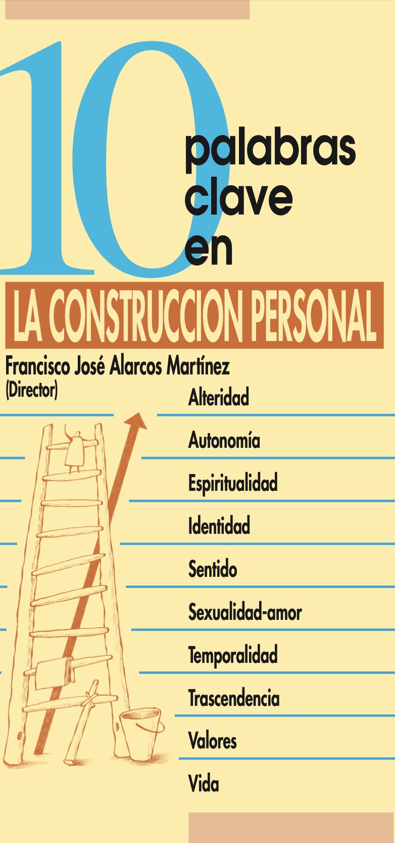 10 palabras clave en la construcción personal
