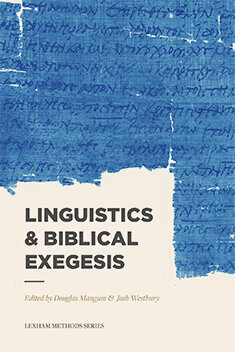 Linguistics & Biblical Exegesis (Lexham Methods Series)