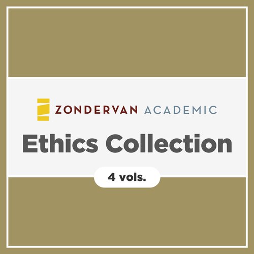 Zondervan Ethics Collection (4 vols.)