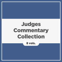 Judges Commentary Collection (8 vols.)