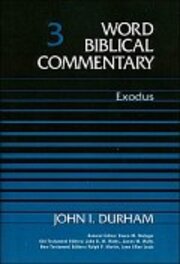 Exodus (Word Biblical Commentary, Volume 3 | WBC)