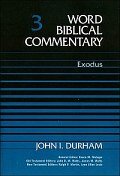 Exodus (Word Biblical Commentary, Volume 3 | WBC)