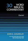 Daniel (Word Biblical Commentary, Volume 30 | WBC)