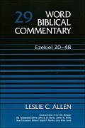 Ezekiel 20–48 (Word Biblical Commentary, Volume 29 | WBC)