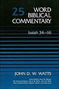 Word Biblical Commentary, Volume 25: Isaiah 34–66