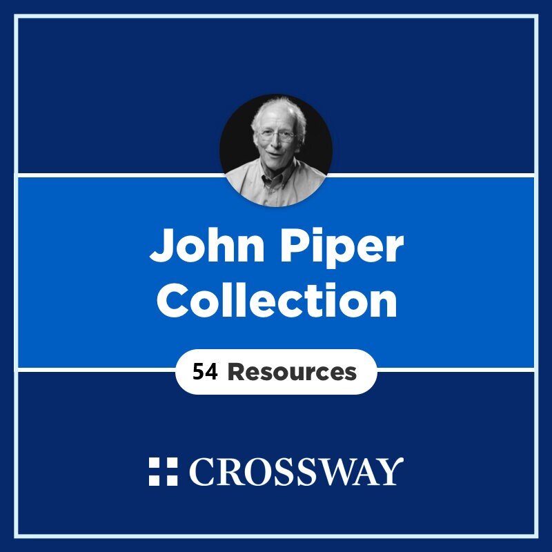 Crossway John Piper Collection (54 Resources)
