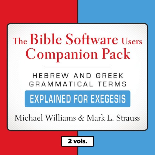 The Bible Software Users Companion Pack (2 vols.)